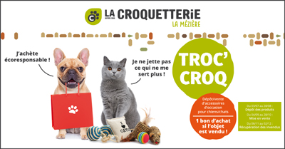 La Croquetterie La Mézière - Troc'Croq à partir du 3 juillet