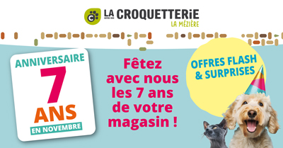 La Croquetterie La Mézière fête ses 7 ans !