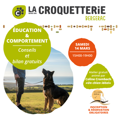 Bergerac - Atelier Education & Comportement samedi 14 mars