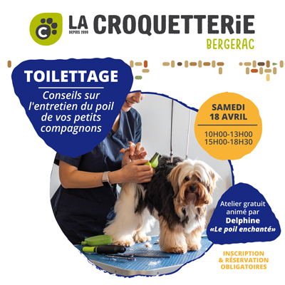 Bergerac - Atelier gratuit Toilettage samedi 18 avril